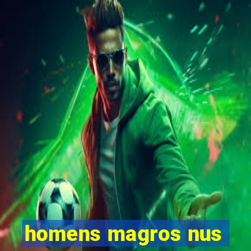 homens magros nus